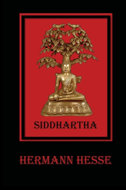 Siddhartha: An Indian Tale