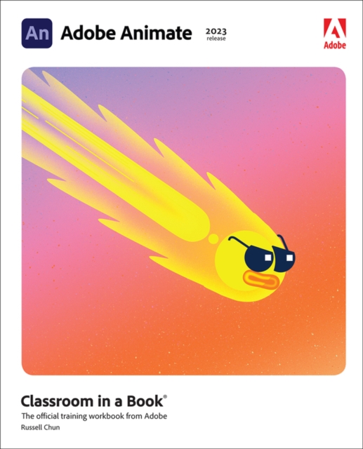 Russell Chun - Adobe Animate Classroom in a Book (2023 Release) - Pape image 1