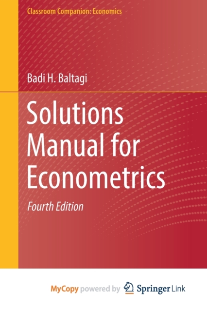 Solutions Manual for Econometrics