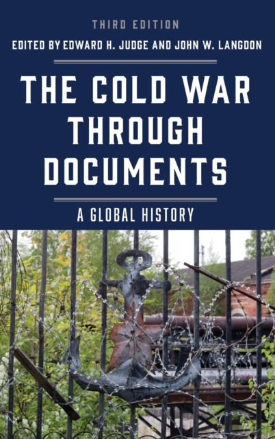 The Cold War through Documents : A Global History