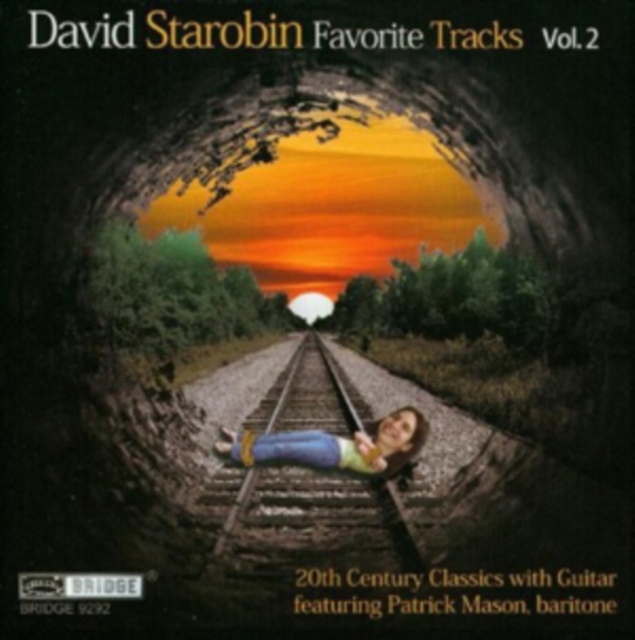 David Starobin: Favorite Tracks