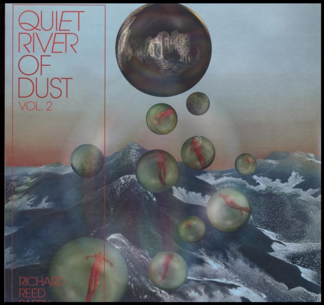 QUIET RIVER OF DUST VOL. 2