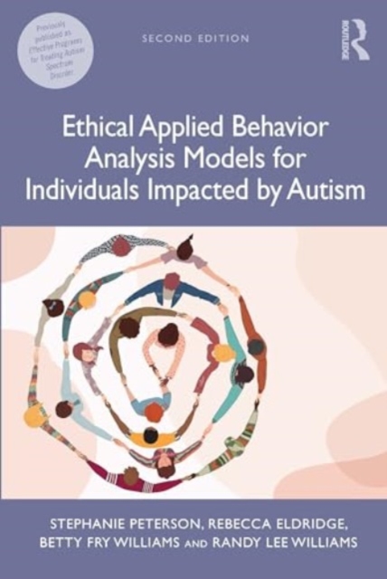 Ethical Applied Behavior Analysis Models for Individuals Impacted by Autism