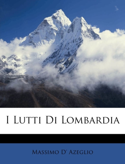 I Lutti Di Lombardia