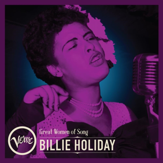 GREAT WOMEN OF SONG: BILLIE HOLIDAY