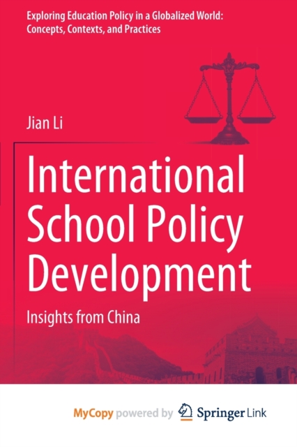 International School Policy Development : Insights from China