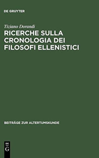 Ricerche sulla cronologia dei filosofi ellenistici