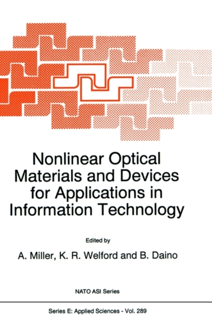 Nonlinear Optical Materials and Devices for Applications in Information Technology