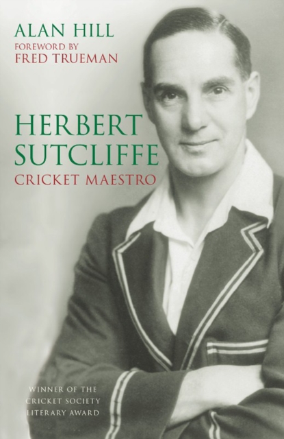 Herbert Sutcliffe : Cricket Maestro