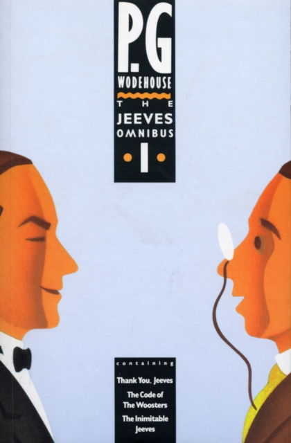 The Jeeves Omnibus - Vol 1 : (Jeeves & Wooster)