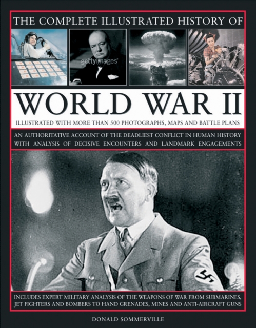 Complete Illustrated History of World War Two