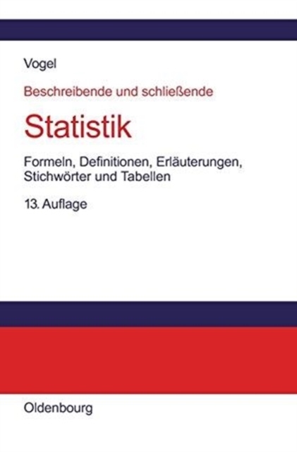 Beschreibende und schlie?ende Statistik