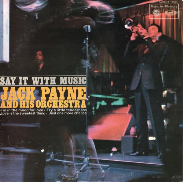 Jack Payne And His O - Say It With Music - Used Vinyl Record image 1