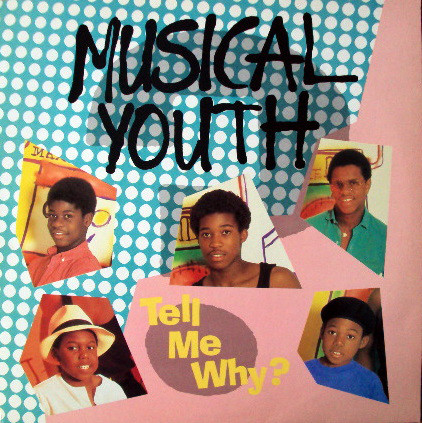 Musical Youth - Tell Me Why? - Used Vinyl Record 12" image 1
