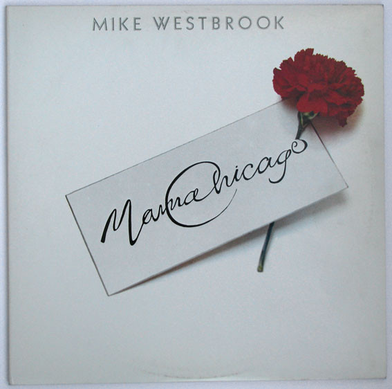 Mike Westbrook - Mama Chicago - Used Vinyl Record image 1