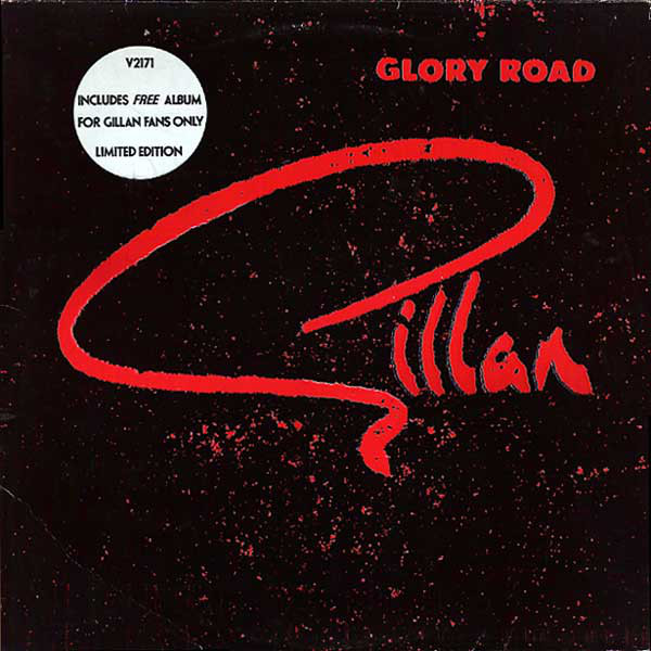 Glory Road / For Gillan Fans Only