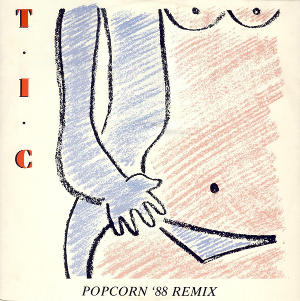 T.I.C. - Popcorn '88 Remix - Used Vinyl Record 12" image 1