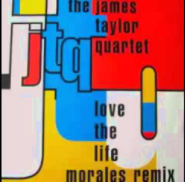 James Taylor Quartet - Love The Life (Morales Remixes) - Used Vinyl R image 1