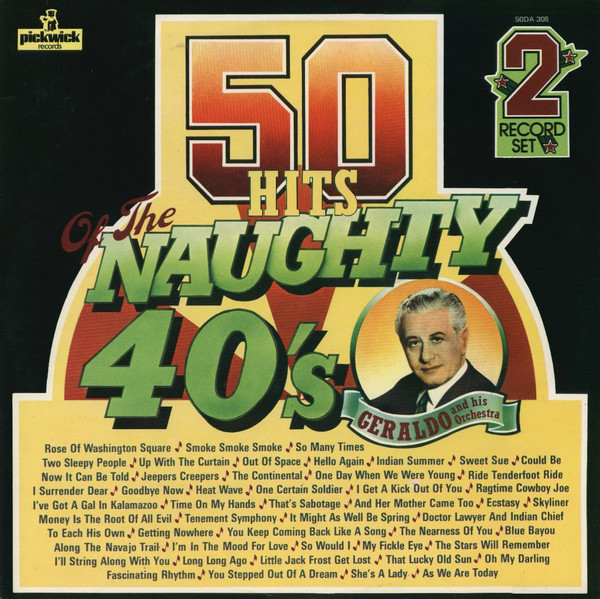 Geraldo And His Orch - 50 Hits Of The Naughty 40's - Used Vinyl Recor image 1