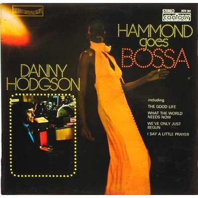 Danny Hodgson - Hammond Goes Bossa - Used Vinyl Record image 1