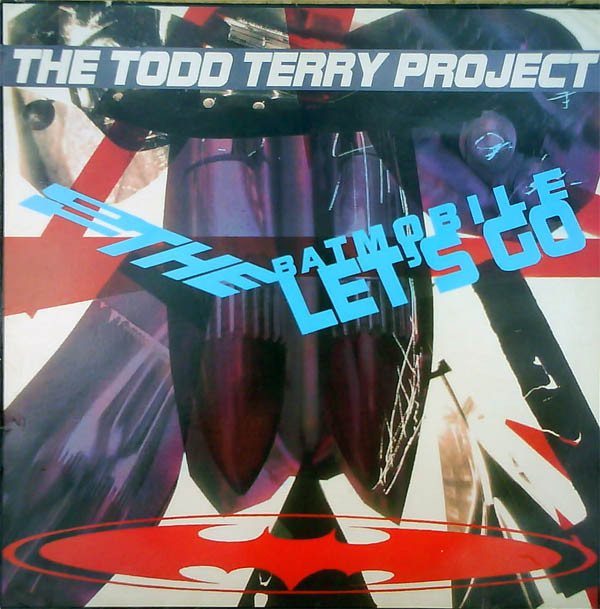 Todd Terry Project - To The Batmobile Let's Go - Used Vinyl Record image 1