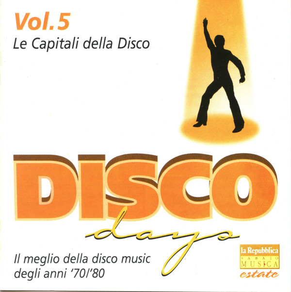 Le Capitali Della Disco