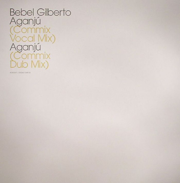 Bebel Gilberto - Aganjú (Commix Remixes) - Used Vinyl Record 12" image 1