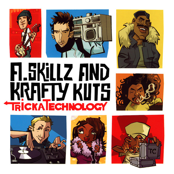 A-Skillz + Krafty Ku - Tricka Technology - CD image 1