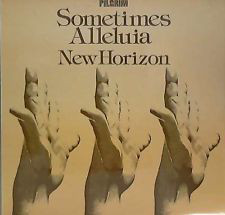 New Horizon - Sometimes Alleluia - Used Vinyl Record image 1