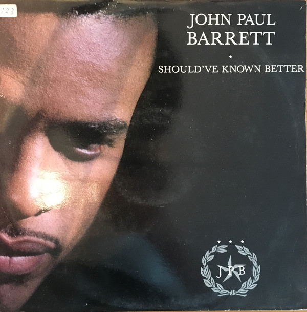 John Paul Barrett - Should've Known Better - Used Vinyl Record 12" image 1
