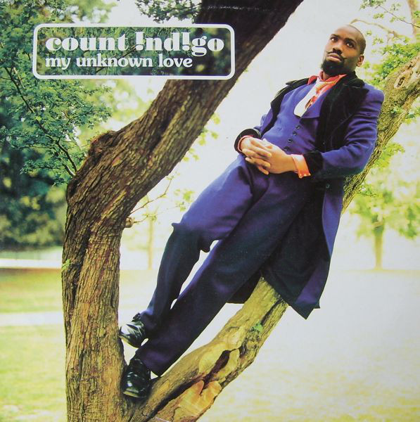 Count Indigo - My Unknown Love - Used Vinyl Record 10" image 1