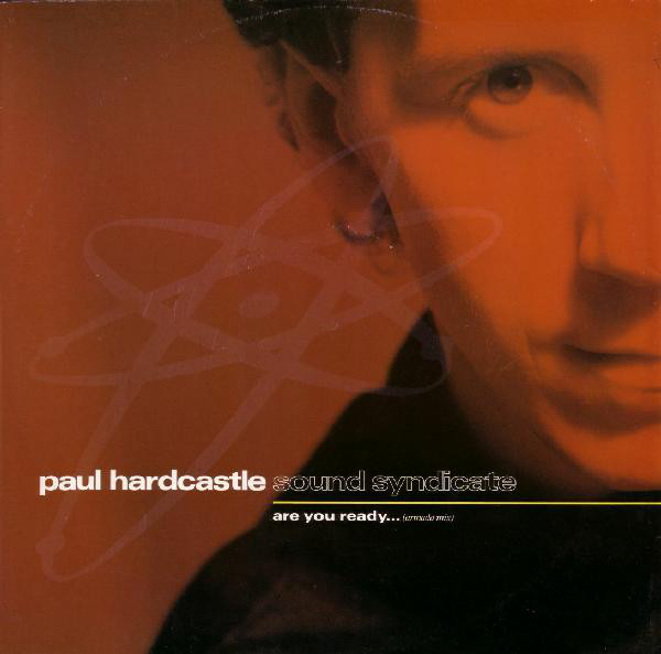 Paul Hardcastle - Are You Ready... (Sound Syndicate) - Used Vinyl Rec image 1