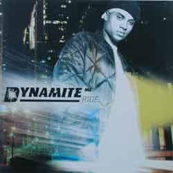 Dynamite MC - Ride - Used Vinyl Record 12" image 1