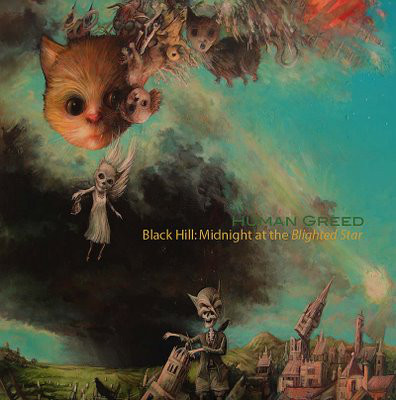 Human Greed - Black Hill: Midnight At The Blighted Star - CD image 1