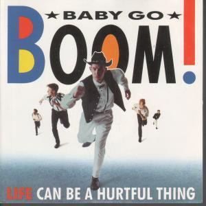 Baby Go Boom - Life Can Be A Hurtful Thing - Used Vinyl Record 12" image 1