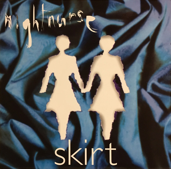 Nightnurse - Skirt - Used Vinyl Record 7" image 1