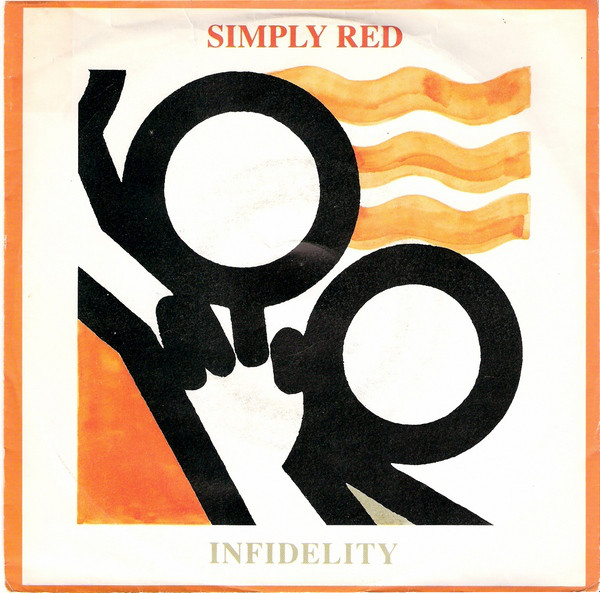 Simply Red - Infidelity - Used Vinyl Record 7" image 1