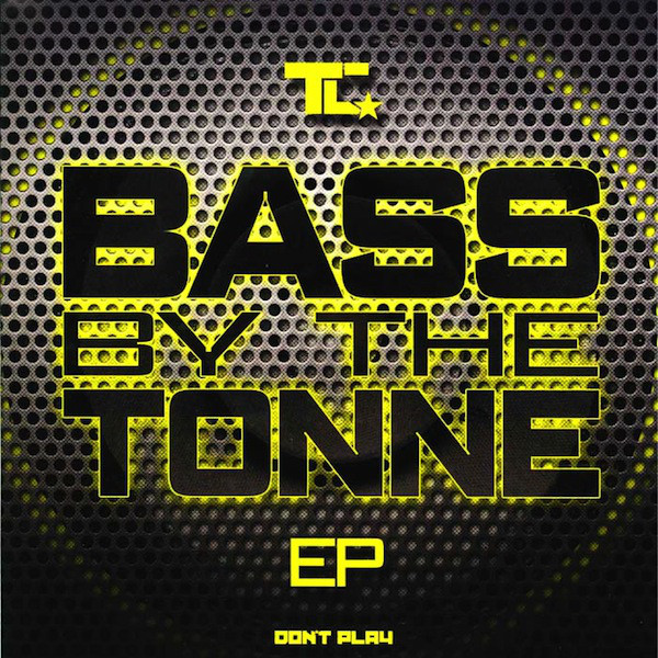 T.C. - Bass By The Tonne EP - Vinyl Record 12" image 1