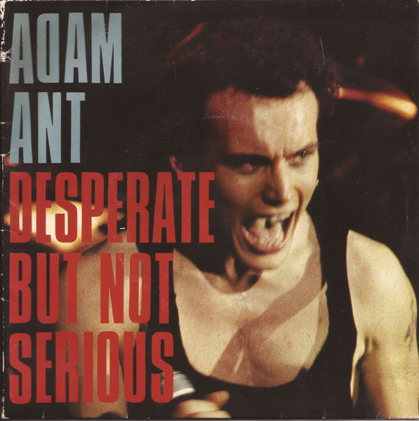 Adam Ant - Desperate But Not Serious - Used Vinyl Record 7" image 1