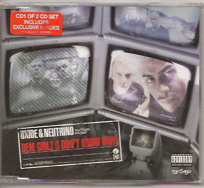 Oxide & Neutrino - Dem Girlz (I Don't Know Why) - Used CD image 1