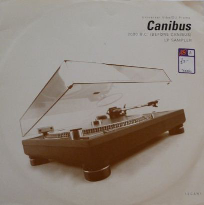 2000 B.C. (Before Can-I-Bus) LP Sampler