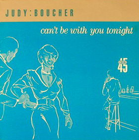 Judy Boucher - Can't Be With You Tonight - Used Vinyl Record 7" image 1