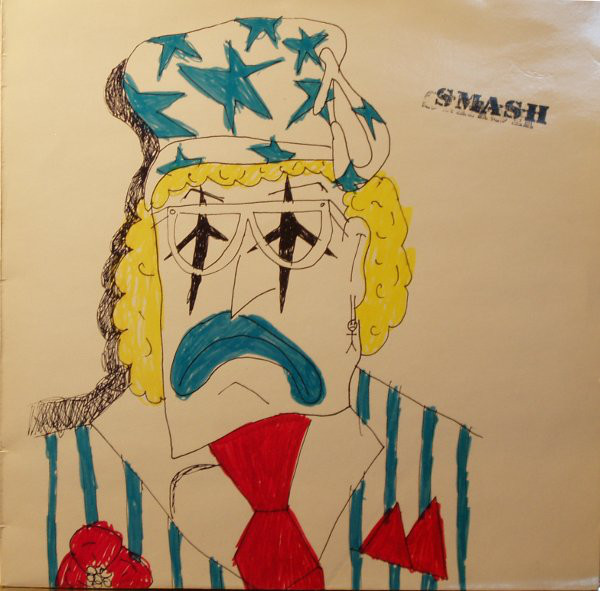 S*M*A*S*H - (I Want To) Kill Somebody - Used Vinyl Record 12" image 1