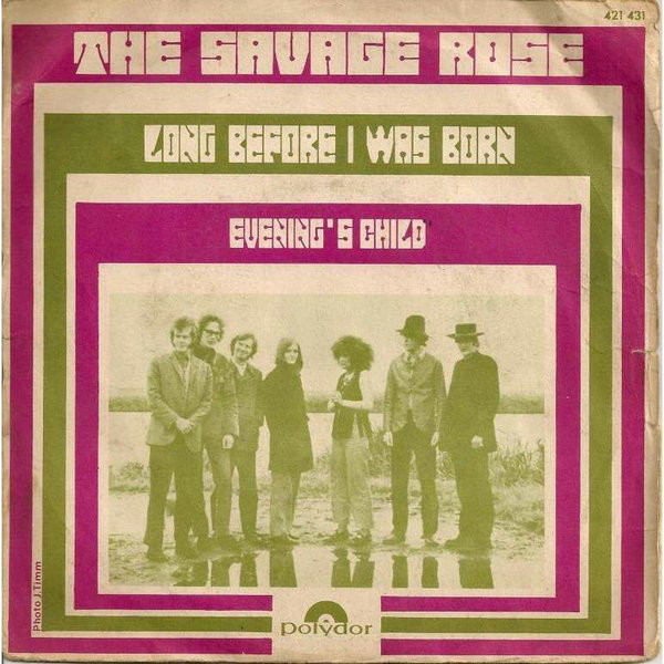 Savage Rose - Long Before I Was Born / Evening's Child - Used Vinyl Reco image 1