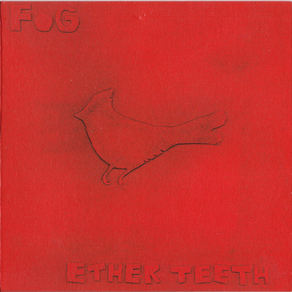 Fog - Ether Teeth - Used CD image 1