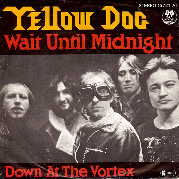 Yellow Dog - Wait Until Midnight - Used Vinyl Record 7" image 1