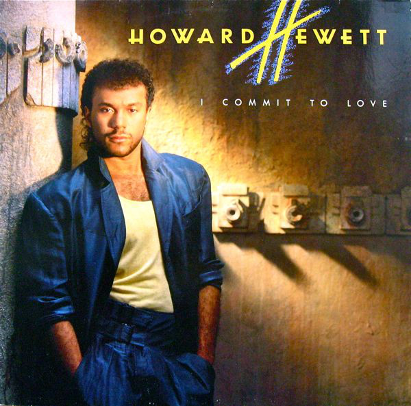 Howard Hewett - I Commit To Love - Used Vinyl Record image 1