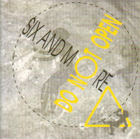 Six And More - Do Not Open! - Used CD image 1