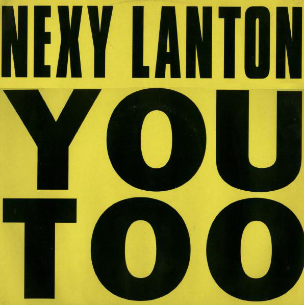 Nexy Lanton - You Too - Used Vinyl Record 12" image 1