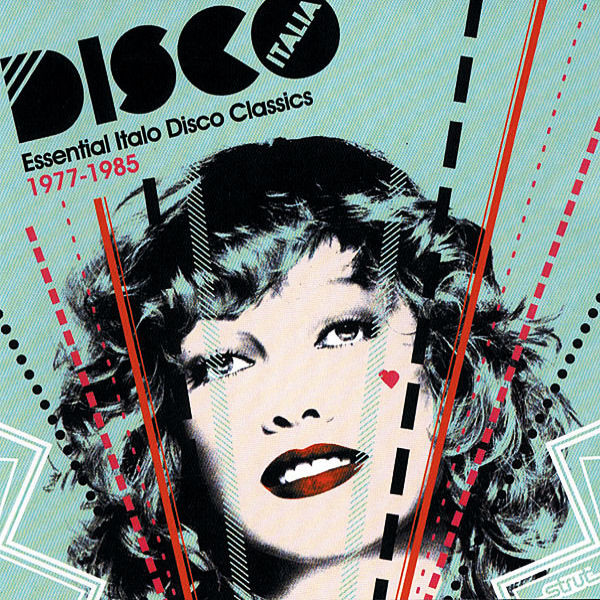 Various - Disco Italia (Essential Italo Disco Classics 1977-1985) - C image 1